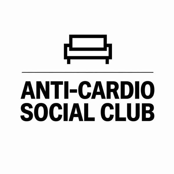Anti-Cardio Social Club